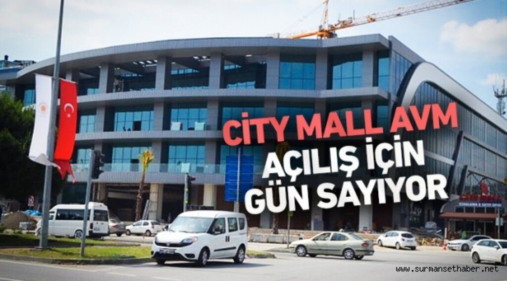City Mall AVM açılış için gün sayıyor