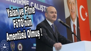 Bakan Soylu; ''Yalan ve fitne, FETÖ'nün amentüsü olmuştur''
