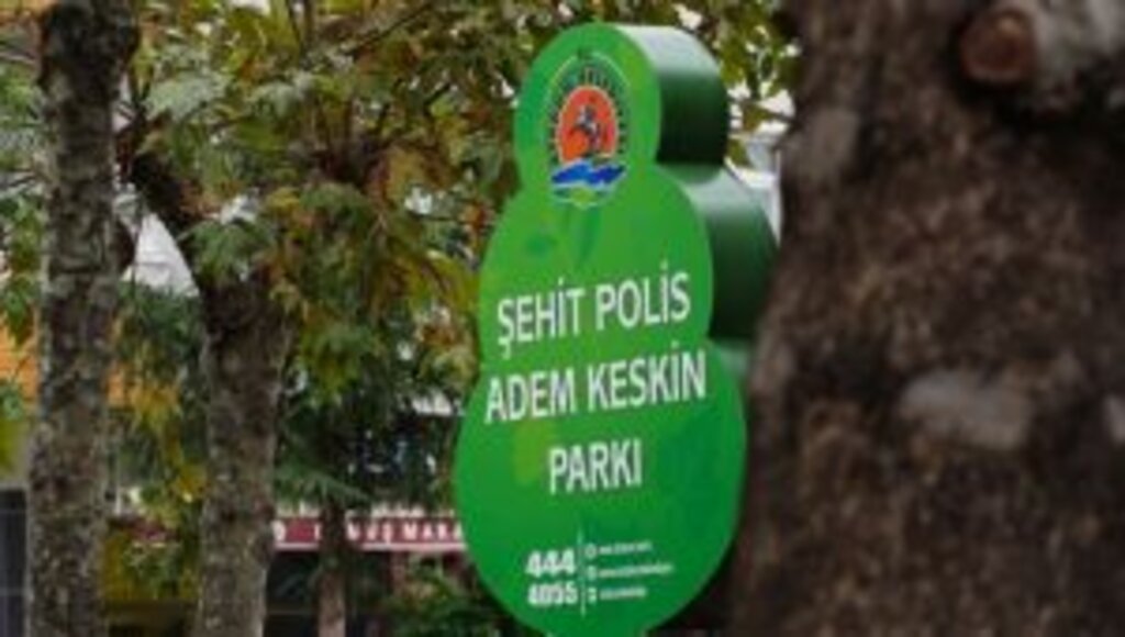 Atakum Belediyesi Şehit Polis Adem Keskin’in ismini parkta yaşatıyor