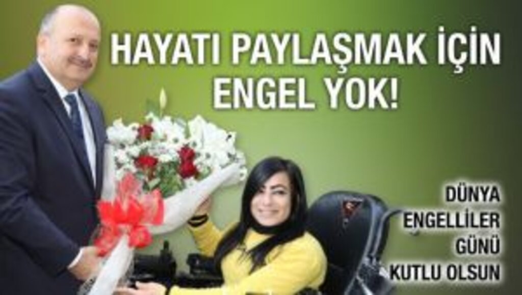 “HAYATI PAYLAŞMAK İÇİN ENGEL YOK”