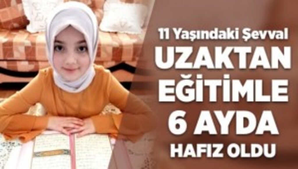 11 yaşında uzaktan eğitimle hafız oldu