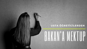 Usta Öğreticilerden Bakan Ziya Selçuk'a Mektup