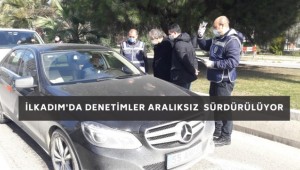 İlkadım Kaymakamı İbrahim Keklik Seyahat Kısıtlaması Denetimine Katıldı