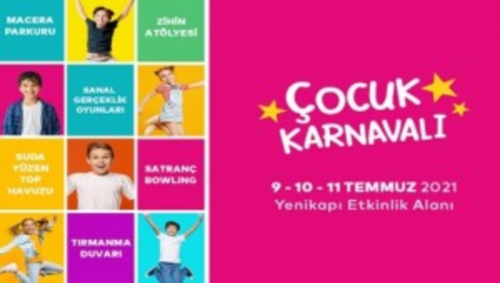 ÇOCUKLARIN DÖRT GÖZLE BEKLEDİĞİ KARNAVAL BU HAFTA BAŞLIYOR
