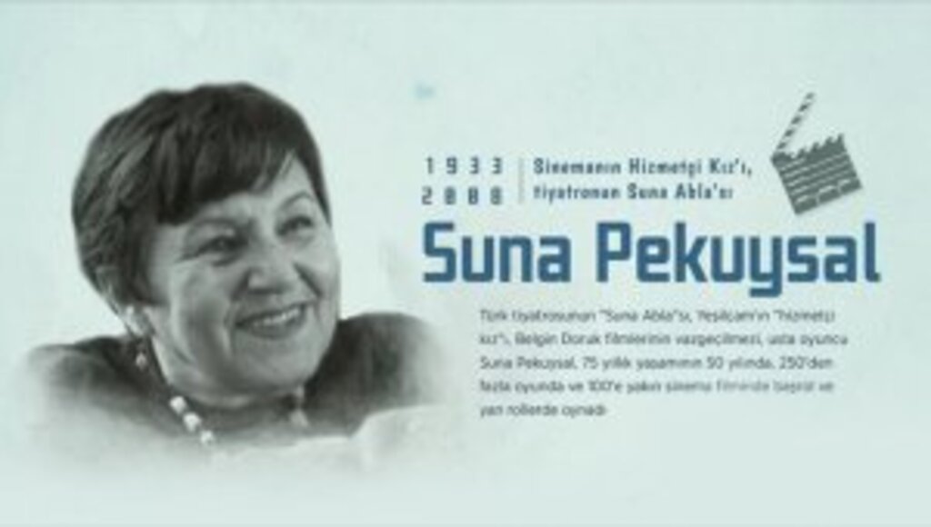 Suna Pekuysal'ın vefatının üzerinden 13 yıl geçti