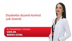 Diyabette düzenli kontrol çok önemli