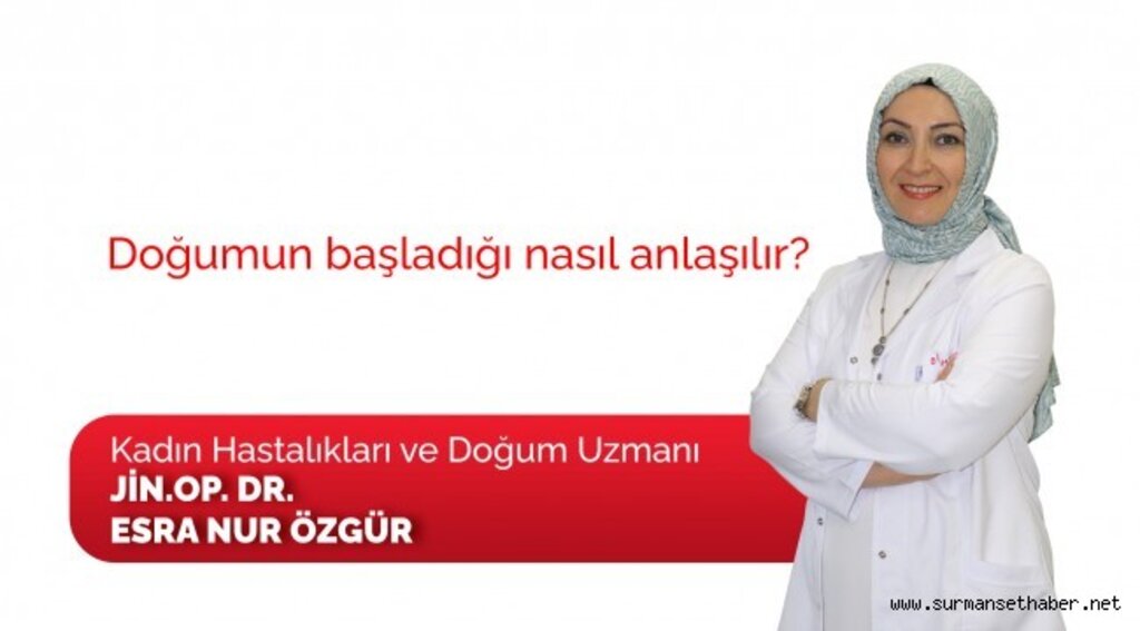 Doğumun başladığı nasıl anlaşılır?