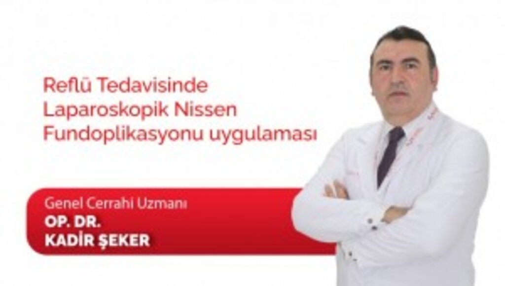 Reflü Tedavisinde Laparoskopik Nissen Fundoplikasyonu uygulaması