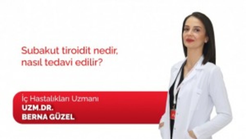 Subakut tiroidit nedir, nasıl tedavi edilir?