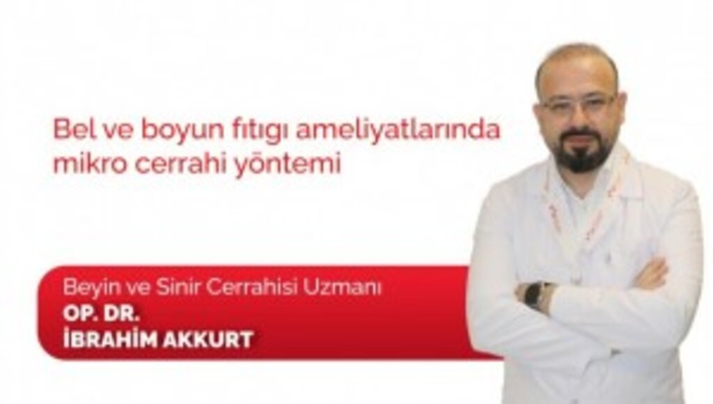 Bel ve boyun fıtığı ameliyatlarında mikro cerrahi yönteminin avantajları nelerdir?
