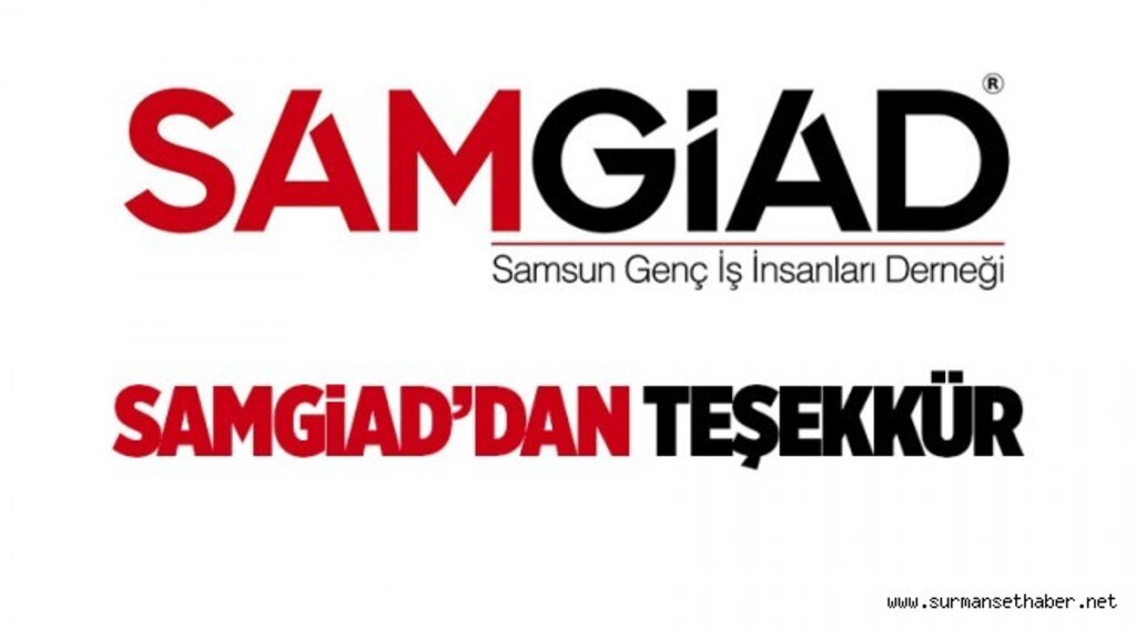 SAMGİAD'DAN TEŞEKKÜR MESAJI