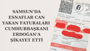 Samsun'da YEPAŞ'tan Gelen Faturalar İsyan Ettirdi
