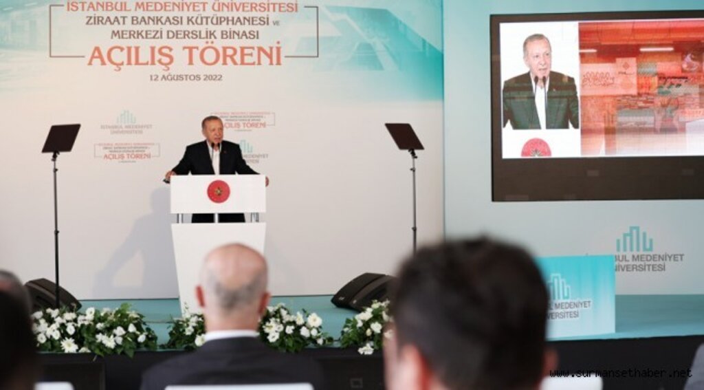 Cumhurbaşkanı Erdoğan, İstanbul Medeniyet Üniversitesi kütüphanesi ile merkezî derslik binasının açılışını yaptı