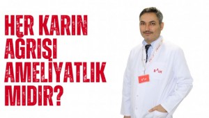Her karın ağrısı ameliyatlık mıdır?