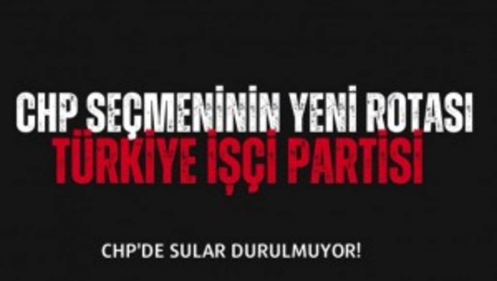 Samsun'da CHP'li Seçmeninin Yeni Adresi (TİP) Türkiye İşçi Partisi 