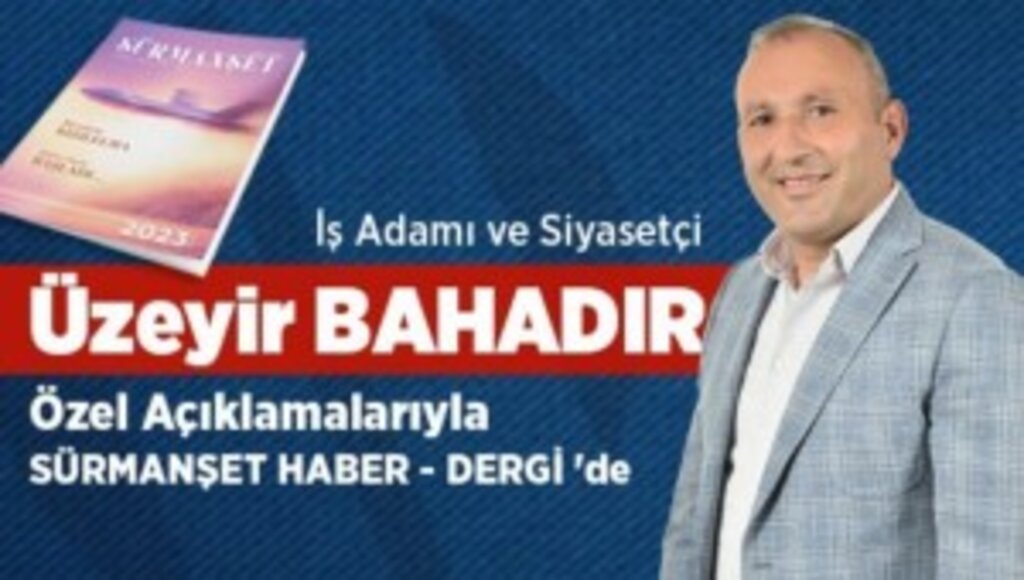 Üzeyir Bahadır; Türkiye Yüzyılı'nda Şehrimizi ve İlçemizi Geleceğe Taşımaya Devam Edeceğiz.