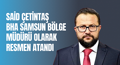 Said Çetintaş Birlik Haber Ajansı ( BHA ) Samsun Bölge Müdürü Olarak Resmen Atandı