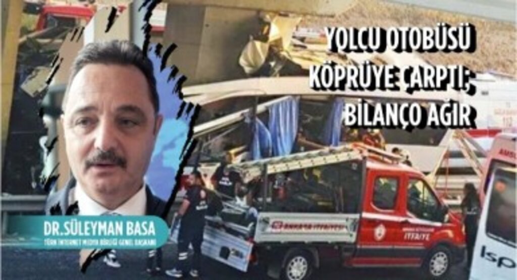 Dr. Süleyman Basa, Ankara'da Meydana Gelen Elim Kaza Nedeni İle Taziye Mesajı Yayımladı.