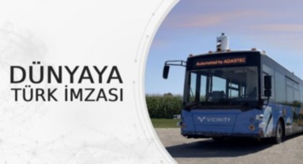 Sürücüsüz Otobüs Teknolojisinde Türk İmzası