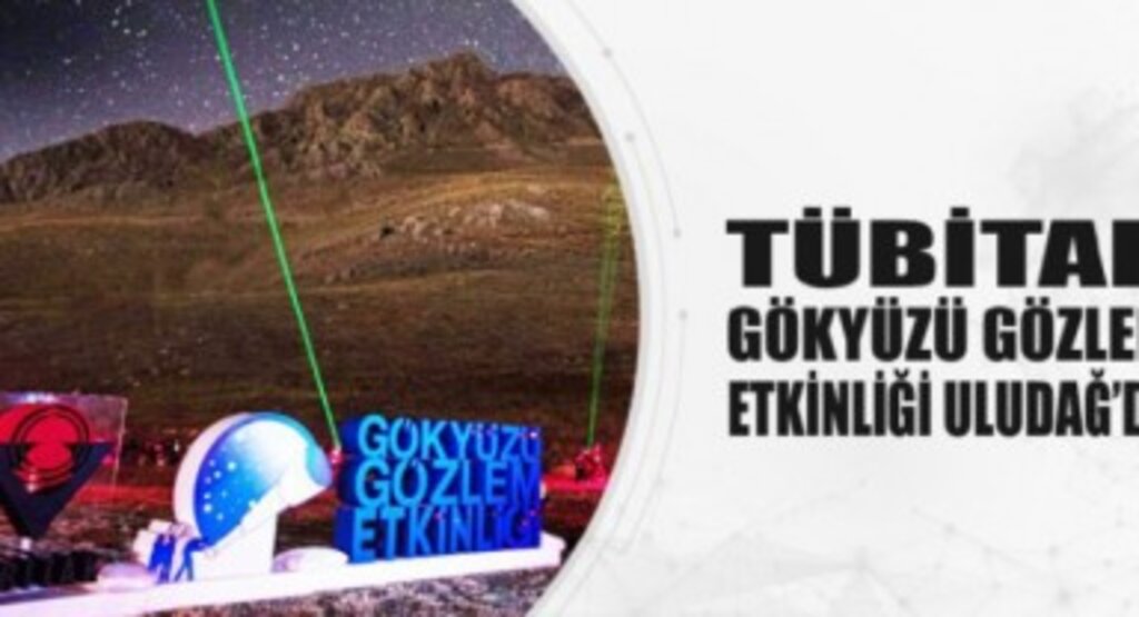TÜBİTAK Gökyüzü gözlem etkinliği Uludağ'da