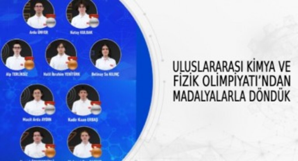 Uluslararası Kimya Ve Fizik Olimpiyatından Madalyalarla Döndük