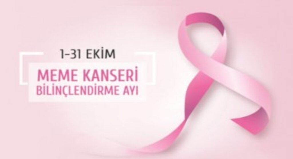 1-31 Ekim ‘Meme Kanseri Farkındalık Ayı’