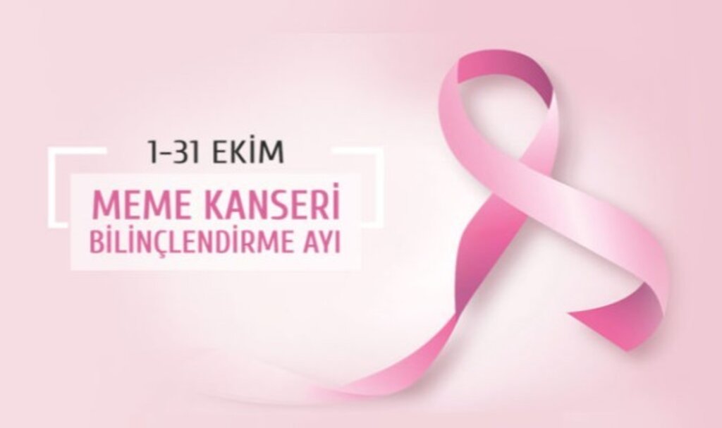 1-31 Ekim ‘Meme Kanseri Farkındalık Ayı’