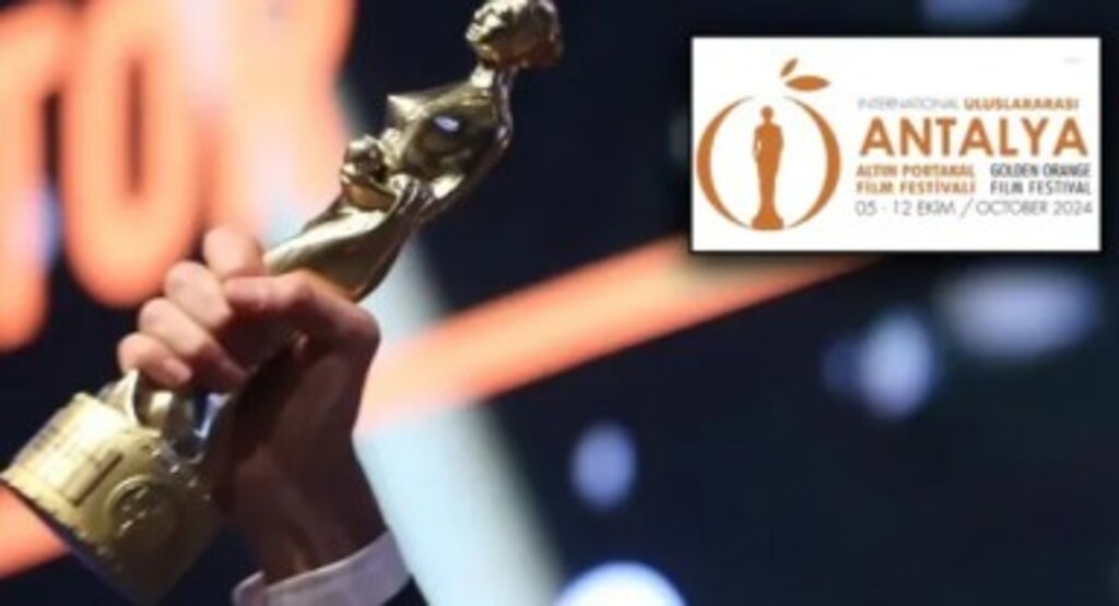 Antalya Altın Portakal Film Festivali başlıyor