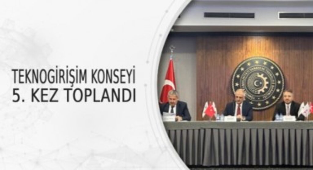 Ulusal Teknogirişim Konseyi Toplandı