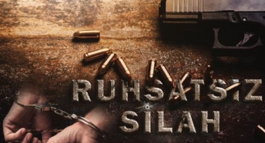 Ruhsatsız Silah Taşıyanlara Dört Yıl Hapis Cezası