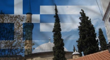 Batı Trakya Türkleri: Yunanistan’ın tutumları değişmedi