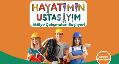 Kadınlar ‘Hayatlarının Ustası’ Oluyor