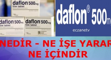 Daflon Nedir Ne İçin Kullanılır