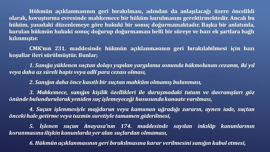 Hükmün Açıklanmasının Geri Bırakılması Nedir