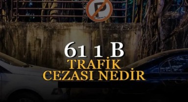 61/1-C Trafik Cezası Nedir