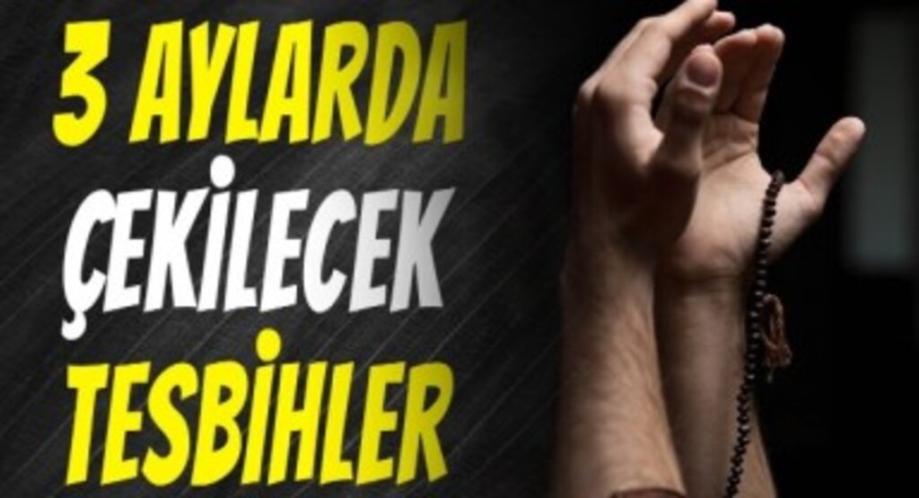 3 Aylar Tesbihi Nasıl Başlanır Diyanet