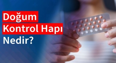 Doğum Kontrol Hapı Nasıl Kullanılır