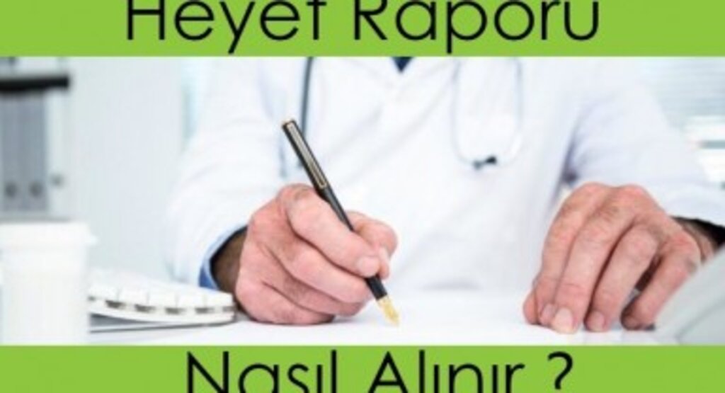 Psikiyatriden Heyet Raporu Nasıl Alınır