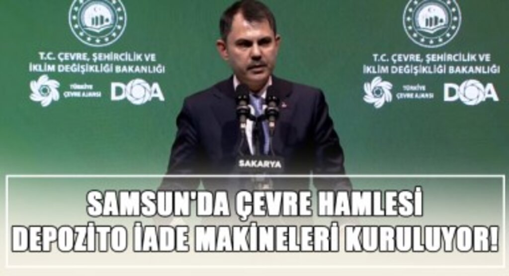 Samsun'da Çevre Hamlesi: Depozito İade Makineleri Kuruluyor!