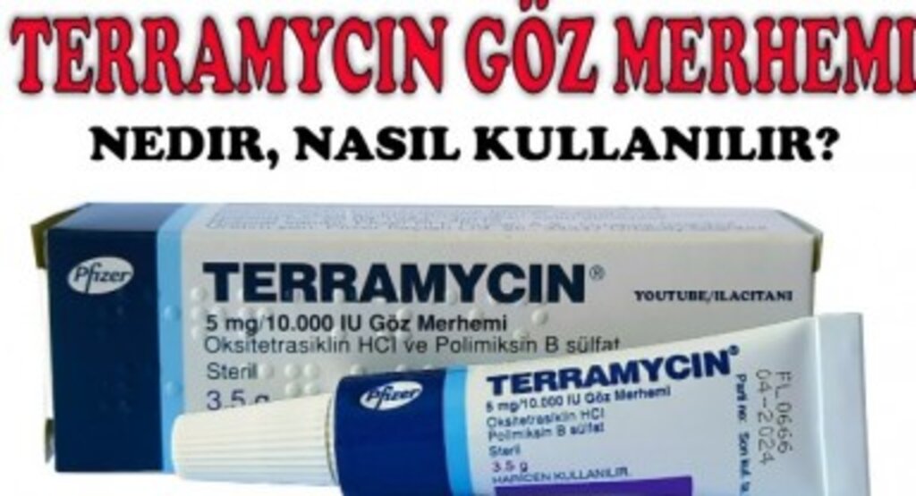 Terramycin Göz Merhemi Nasıl Kullanılır