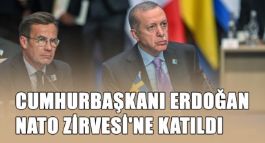 Cumhurbaşkanı Erdoğan, NATO Zirvesi'ne Katıldı