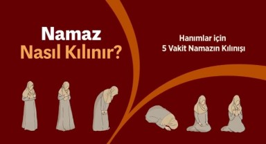 İkindi Namazı Nasıl Kılınır? (Kadın)