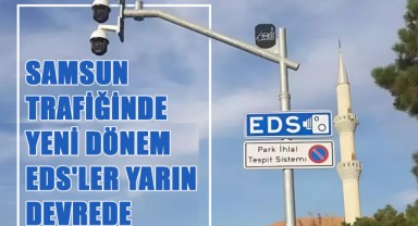 Samsun Trafiğinde Yeni Dönem: EDS'ler Yarın Devrede!