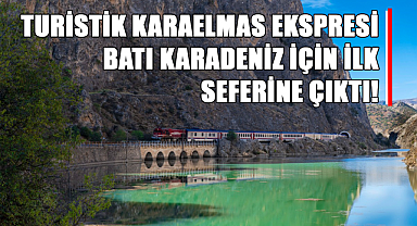 Turistik Karaelmas Ekspresi Batı Karadeniz İçin İlk Seferine Çıktı!
