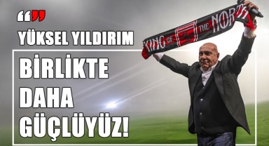 Yüksel Yıldırım'dan Samsunspor'un 60. Yılına Özel Mesaj: