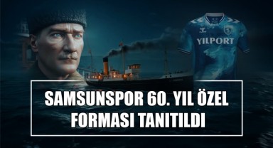 Atatürk'ün Kararlılığı, Karadeniz'in Hırçınlığıyla Buluştu! Samsunspor 60. Yıl Özel Forması Tanıtıldı