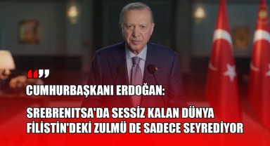 Cumhurbaşkanı Erdoğan:
