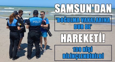 Samsun'dan 'Boğulma Vakalarına Dur De' Hareketi! 139 Kişi Bilinçlendirildi