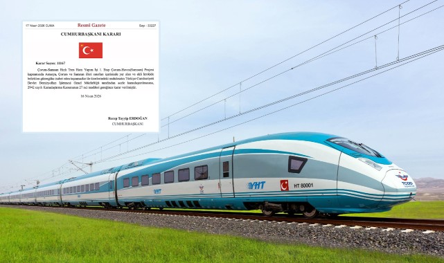 Çorum–Samsun Hızlı Tren Hattı’nın 1. Etabı Resmî Gazete’de Yayımlandı