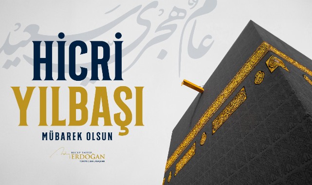 Cumhurbaşkanı Erdoğan’dan Hicri Yeni Yıl Mesajı